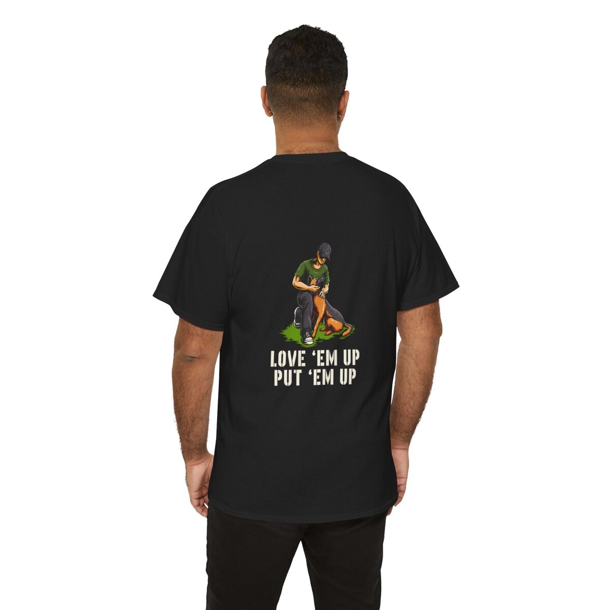 Love 'Em Up & Put 'Em Up Shirt | Front & Back Design - Image 6