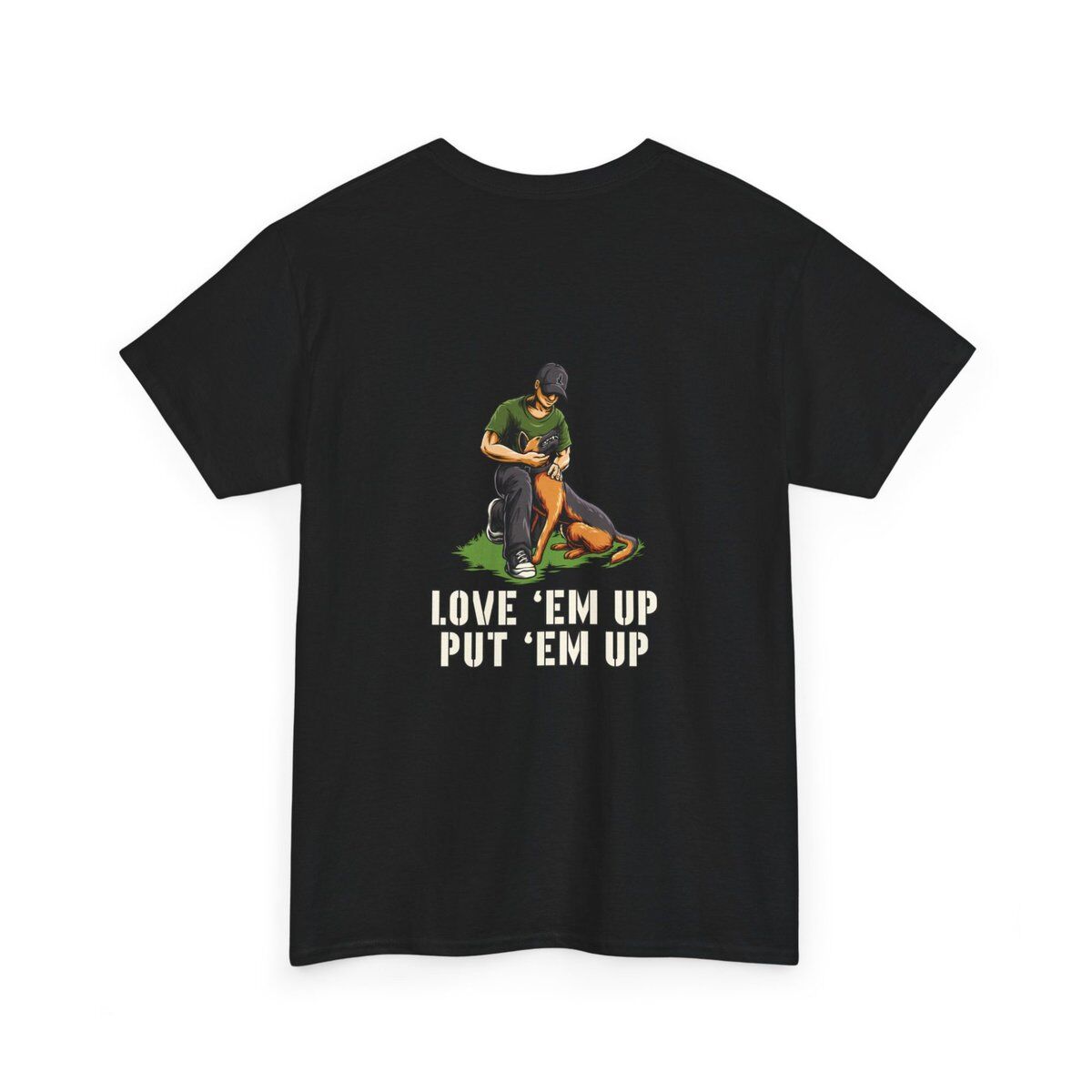 Love 'Em Up | K9 Handler, K9 Trainer Shirt - Image 4